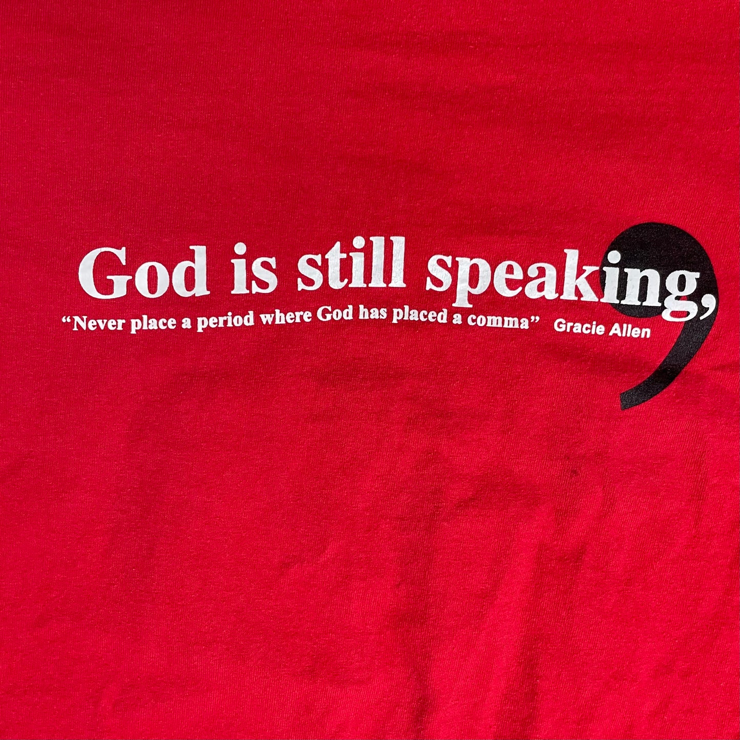 VINTAGE GOD IS STILL SPEAKING T SHIRT - XL